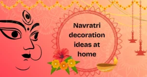 navratri decoration ideas