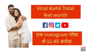 Virat Kohli Total Net worth