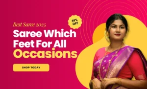 Saree For All Occasions