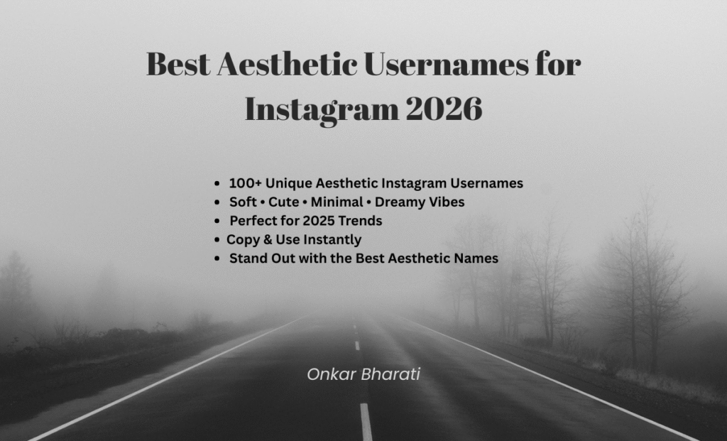 Best Aesthetic Usernames for Instagram 2026 | 100+ Unique & Trendy Name Ideas