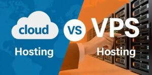 Cloud Hosting vs VPS
