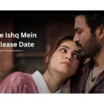 Tere Ishq Mein Release Date
