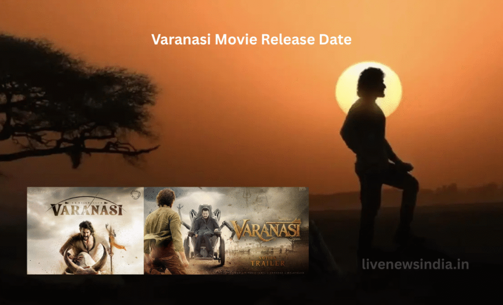 Varanasi Movie All Update