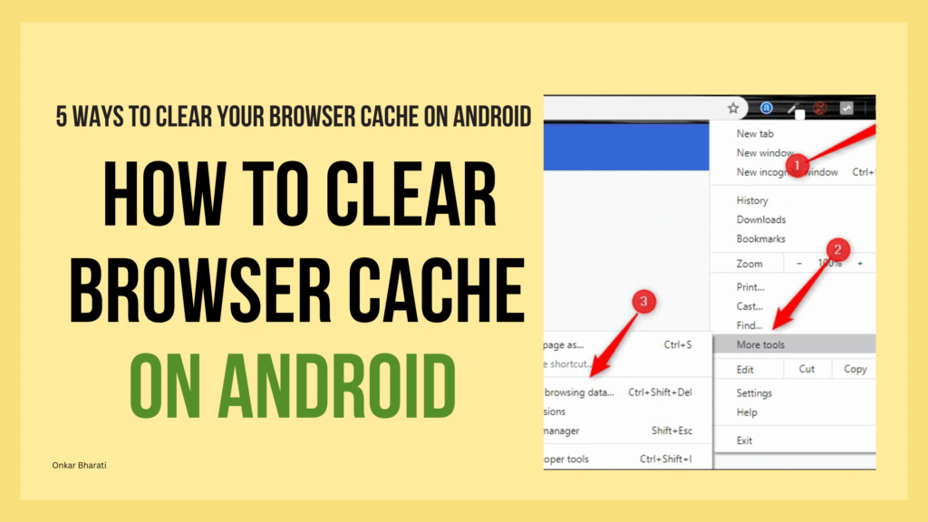 How To Clear Browser Cache On Android