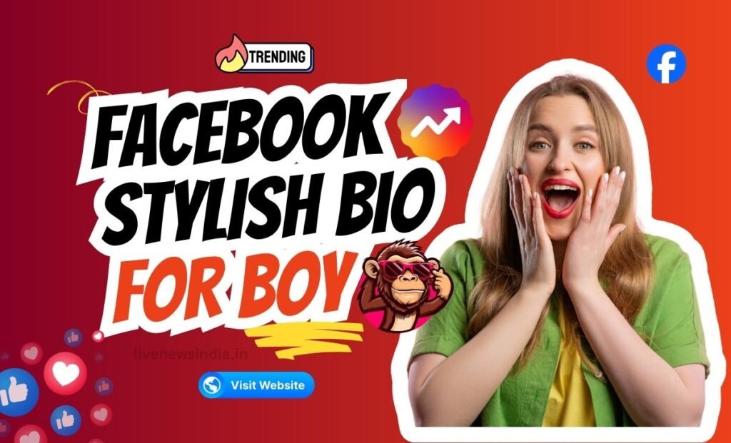 Facebook Stylish Bio for Boy